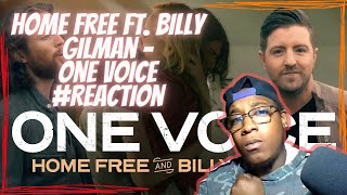 Home Free Ft. Billy Gilman - One Voice #Reaction