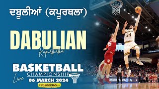 Dabulian (Kapurthala) Basket Ball Championship 06 March 2024