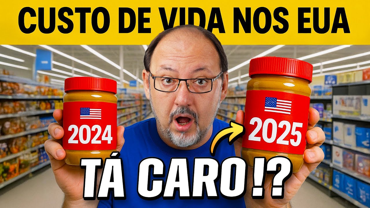 CUSTO DE VIDA NOS EUA EM 2025. TÁ CARO !?