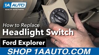 How to Replace Headlight Switch 06-10 Ford Explorer