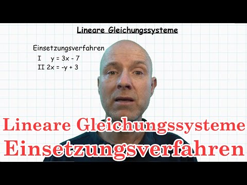Lineare Gleichungssysteme Einsetzungsverfahren