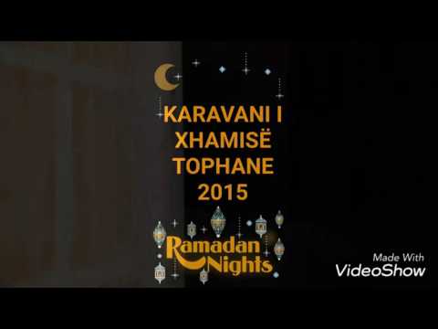 Karavani i Xhamisë Tophane 2015