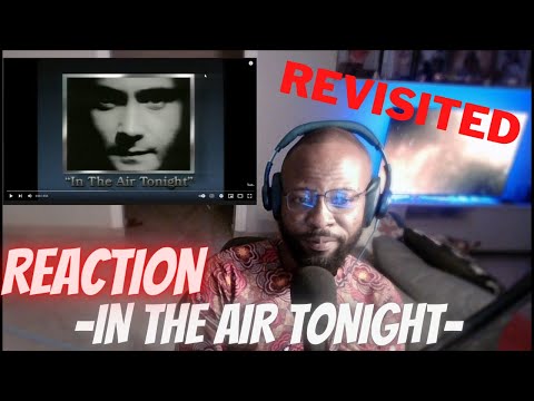 PHIL COLLINS - IN THE AIR TONIGHT [REACTION]