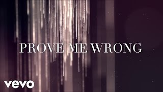 Prove Me Wrong Music Video