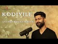 Kodiyile Malligai Poo Anand Aravindakshan Ilayaraja