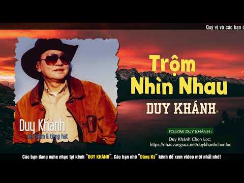 Trộm nhìn nhau Sheet - Duy Khánh