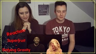 Reaction | Defying Gravity - Superfruit
