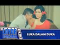 LUKA DALAM DUKA FULL MOVIE SUZZANA ROY MARTEN EVA ARNAZ LAYAR BERSAMA