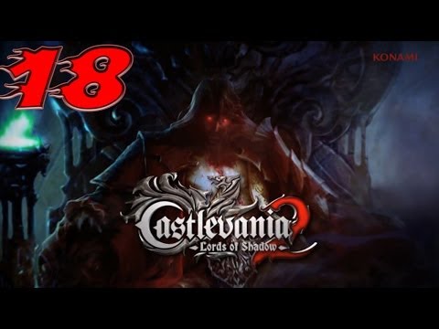 Castlevania: Lords of Shadow 2 - Playthrough / Walkthrough - Part #18