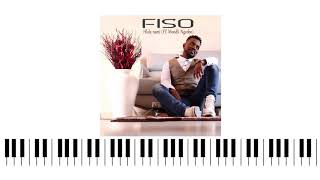FISO   HLALA NAMI Featuring Mondli Ngcobo