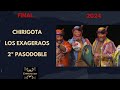 2º PASODOBLE - EL DIA -  FINAL CHIRIGOTA LOS EXAGERAOS  (CON LETRA) COAC 2024