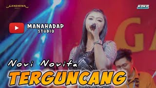 Download lagu TERGUNCANG - NOVI NOVITA - GANDHIWA MUSIC || MITRA PRO AUDIO mp3