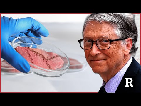 You might be eating Bill Gates lab grown meat tonight | Redacted with Clayton Morris