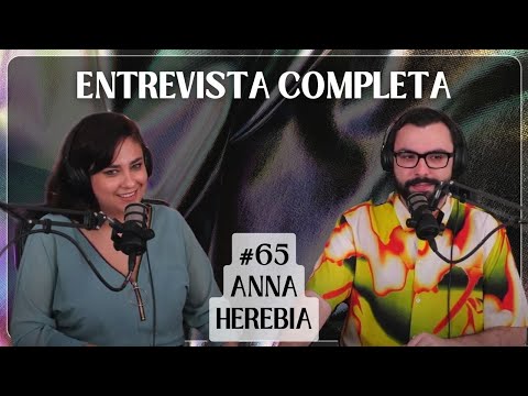 👯‍♂️ Entrevistas Entre Artistas | #65 ANNA HEREBIA | ACTRIZ 👯‍♂️