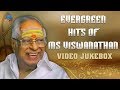 Evergreen Hits Of MS Viswanathan Video Jukebox MS Viswanathan Tamil Songs TMS SPB