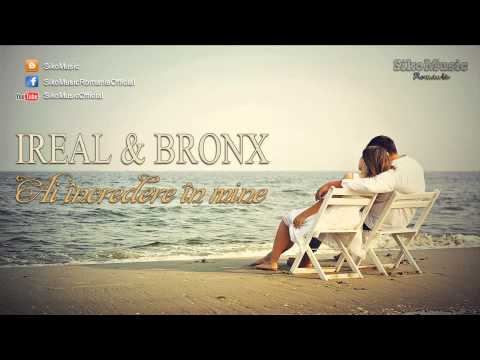 BR0NX ft. Ireal - Ai incredere in mine