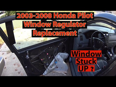 2003-2008 Honda Pilot Window Regulator Replacement