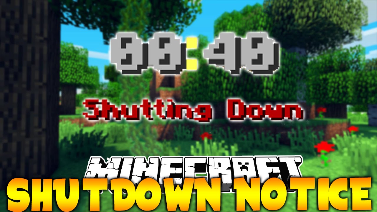 Minecraft Plugin: SHUTDOWN NOTICE!