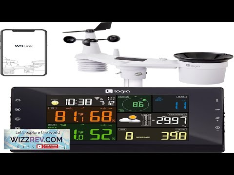 Logia 17-in-1 Wi-Fi Wireless Weather Station with 7-in-1 Outdoor Solar Sensor Array Review