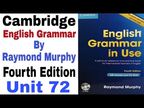 Unit 72 of Cambridge English Grammar in use by English Family 87 | English Grammar of Raymond Murphy