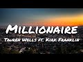 Tauren Wells Millionaire Good Like That Lyrics Ft Kirk Franklin