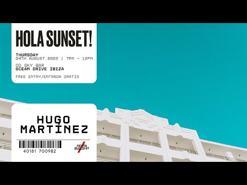 HUGO MARTÍNEZ at Ocean Drive Ibiza - Ibiza 2022