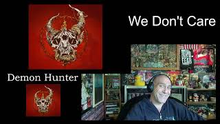 Demon Hunter - We Don&#39;t Care - Reaction with Rollen