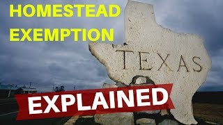 Homestead Exemption Explained - TEXAS