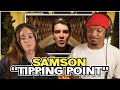 HE SAID IT PERFECTLY! | Samson - TIPPING POINT | Reaction