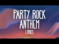 LMFAO Party Rock Anthem Lyrics Ft Lauren Bennett GoonRock