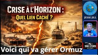 CRISE A L'HORIZON & VOICI QUI VA GÉRER ORMUZ DÉSORMAIS. LE DETROIT N'OUVRIRA PAS AVANT LA FIN DU CON