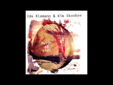 Kim Skovbye og Ida Klemann - Hvidt, Så Vidt