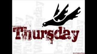 Thursday - Cross Out The Eyes