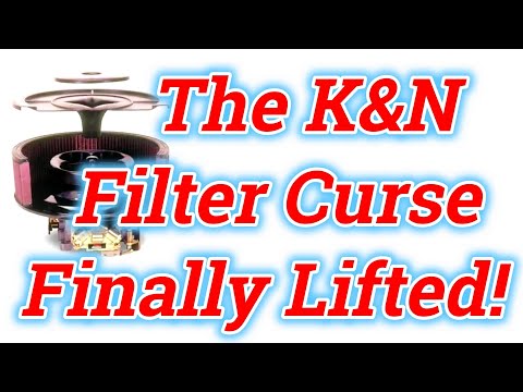 K&N air filters  undeserved curse lifted!