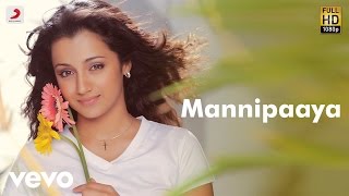 Vinnaithaandi Varuvaayaa - Mannipaaya Tamil Lyric 