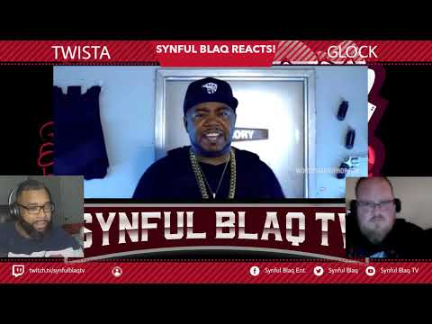 Synful Blaq Reacts - Twista - Glock
