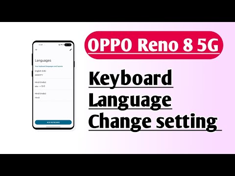 OPPO Reno 8 5G Keyboard Language Change setting