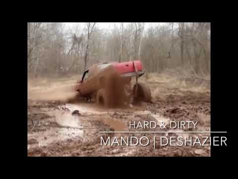 Mando Audio - Hard & Dirty ft. Blake Deshazier