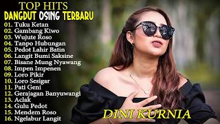 Download lagu TUKU KETAN - WUJUTE ROSO - DINI KURNIA FULL ALBUM LAGU DANGDUT KOPLO BANYUWANGI! BISA KOPLO mp3