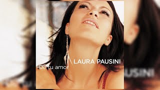 Laura Pausini - De Tu Amor (Letra/Lyrics)