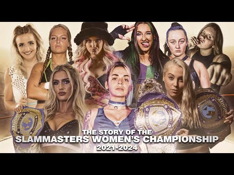 The Slammasters Women's Championship Story: Mariah May,Lizzy Evo,LA Taylor,HollyHood Haley J (21-24)