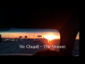 Nic Chagall - This Moment (HQ) (HD) (Lyrics) 