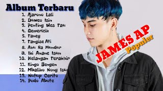 Download lagu JAMES AP FULL ALBUM 2020 mp3 Download lagu JAMES AP FULL ALBUM 2020 mp3