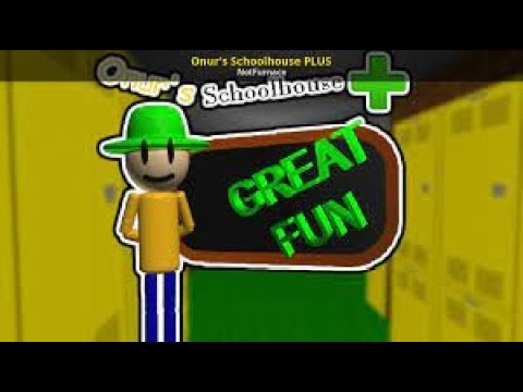 onur schoolhouse plus, if this is hard, i am already fearing the fully reworked  made by notFurnace