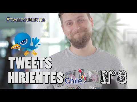 Tweets Hirientes Chile #3 | #MeanTweets - La Vida Del Desvelado