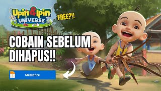 Download lagu Jangan Tunggu Di Hapus.... Begini Cara Dapat Upin Ipin Universe Full Gratis mp3