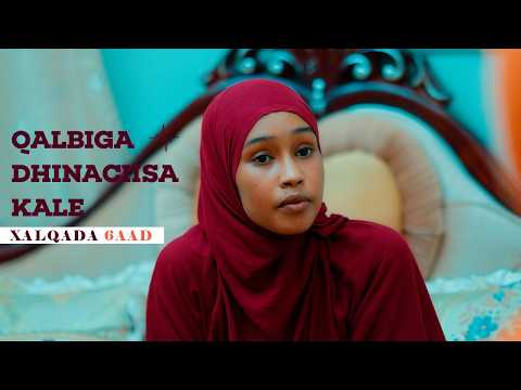 MUSASALKA QALBIGA DHINACIISA KALE S2 EPISODE 6
