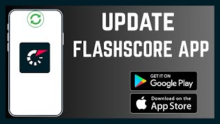 How To Update Flashscore App