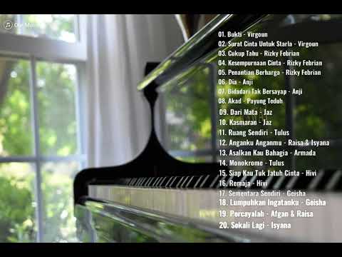 20 Lagu Indonesia Populer, Musik Instrumen Piano|20 Popular Indonesian Songs, Piano Instrument Music