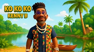 Download lagu Ko Ko Ko - Kenny B mp3 Download lagu Ko Ko Ko - Kenny B mp3
